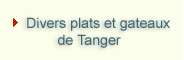 Plats et gateaux de Tanger